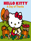 Cover image for Hello Kitty A Day of Thanks